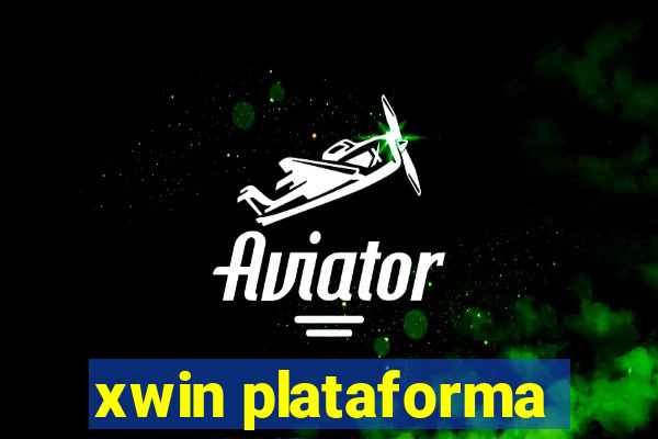 xwin plataforma